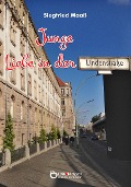 Cover-Bild zum Titel 'Junge Liebe in der Lindenstraße' von 'Siegfried Maaß'