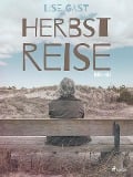 Cover-Bild zum Titel 'Herbstreise' von 'Lise Gast'
