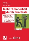 Cover-Bild zum Titel 'Mehr IT-Sicherheit durch Pen-Tests' von 'Enno Rey, Michael Thumann, Dominick Baier'