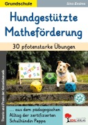 Cover-Bild zum Titel 'Hundgestützte Matheförderung / 30 pfotenstarke Übungen' von 'Sina Endres'