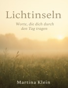 Cover-Bild zum Titel 'Lichtinseln' von 'Martina Klein'