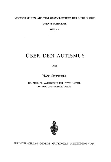 Über den Autismus - H. Schneider