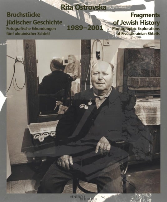 Bruchstücke jüdischer Geschichte. Fragments of Jewish History - Rita Ostrovska