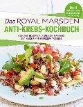 Cover-Bild zum Titel 'Das Royal Marsden Anti-Krebs-Kochbuch' von 'Royal Marsden Krebszentrum'