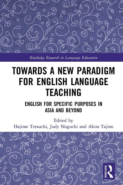 Towards a New Paradigm for English Language Teaching - 