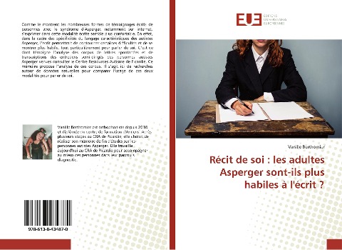 Récit de soi : les adultes Asperger sont-ils plus habiles à l'écrit ? - Vanille Berthomier
