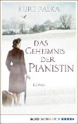 Cover-Bild zum Titel 'Das Geheimnis der Pianistin' von 'Kurt Palka'