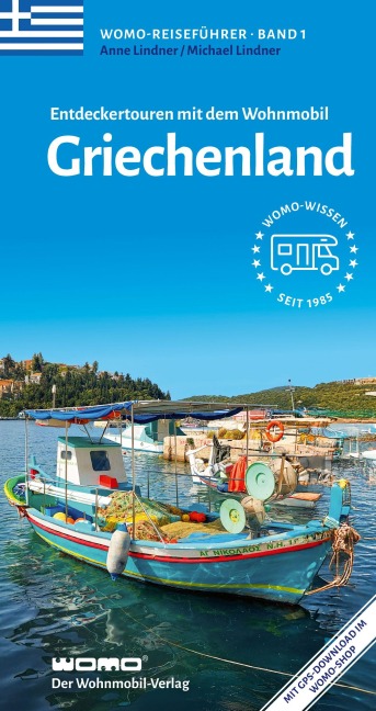 Entdeckertouren mit dem Wohnmobil Griechenland - Anne Lindner, Michael Lindner