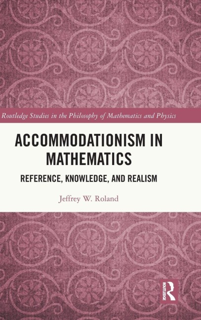 Accommodationism in Mathematics - Jeffrey W. Roland