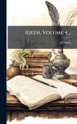 Cover-Bild zum Titel 'Ideen, Volume 4...' von ''