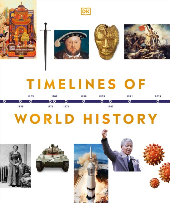 Timelines of World History - Dk