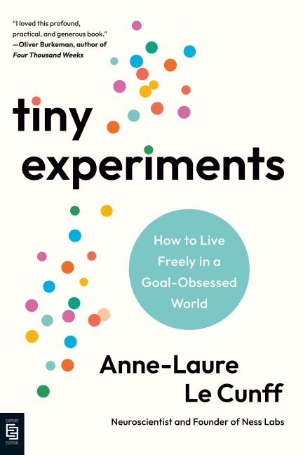 Tiny Experiments - Anne-Laure Le Cunff