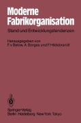 Moderne Fabrikorganisation - 