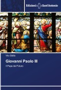 Cover-Bild zum Titel 'Giovanni Paolo III' von 'Vito Sibilio'