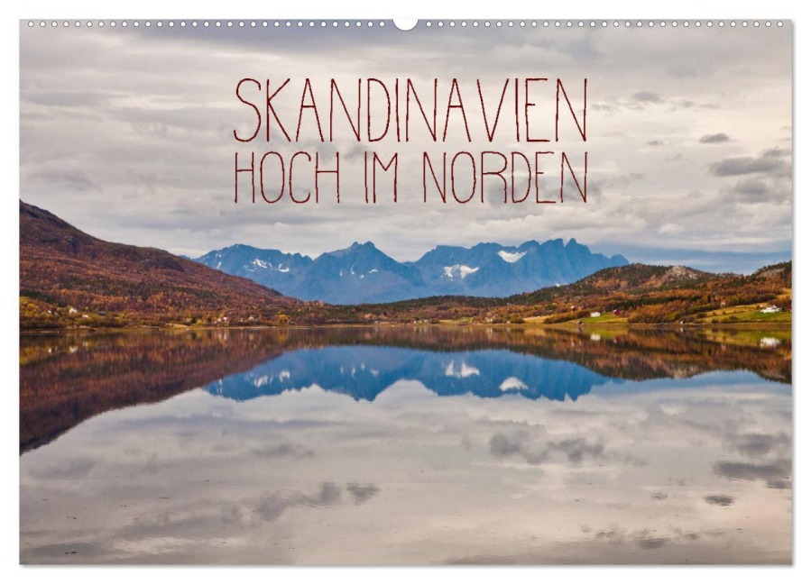 Skandinavien - Hoch im Norden (Wandkalender 2025 DIN A2 quer), CALVENDO Monatskalender - Lain Jackson