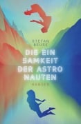 Cover-Bild zum Titel 'Die Einsamkeit der Astronauten' von 'Stefan Beuse'