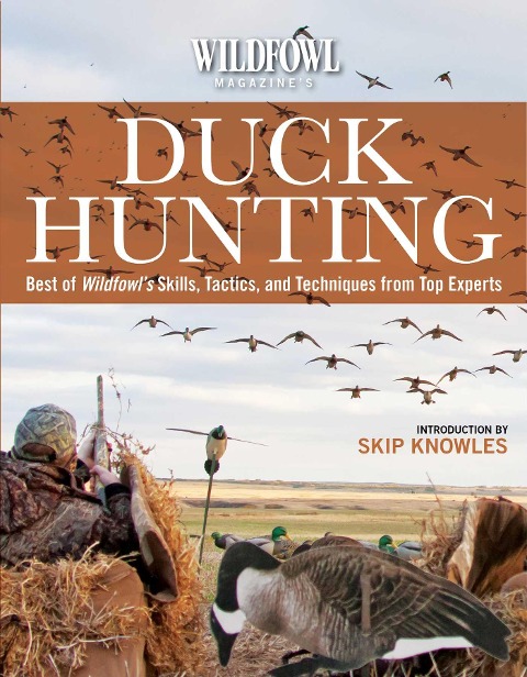 Wildfowl Magazine's Duck Hunting - 