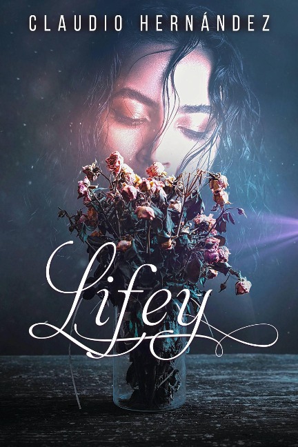 Lifey - Claudio Hernández