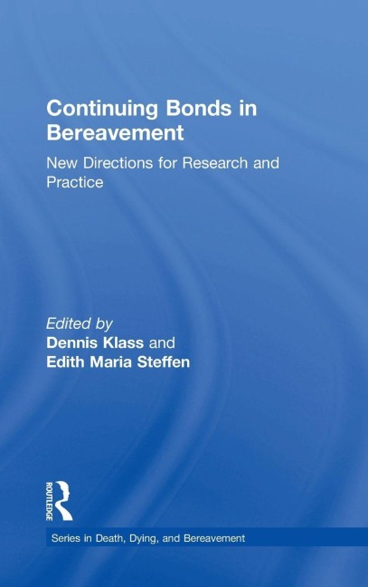 Continuing Bonds in Bereavement - 