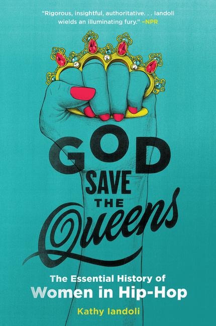 God Save the Queens - Kathy Iandoli