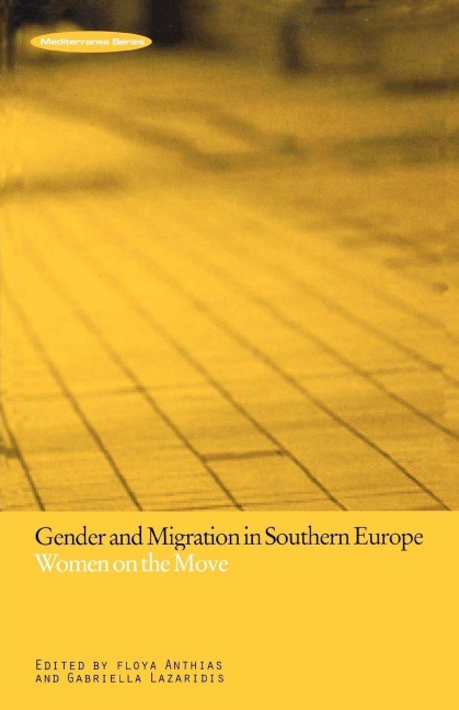 Gender and Migration in Southern Europe - 