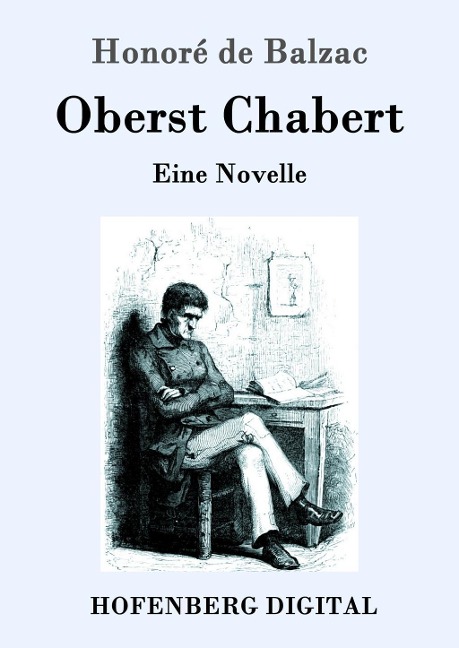 Oberst Chabert - Honoré de Balzac