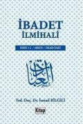 Cover-Bild zum Titel 'Ibadet Ilmihali' von 'Ismail Bilgili'