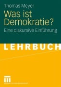 Cover-Bild zum Titel 'Was ist Demokratie?' von 'Thomas Meyer'