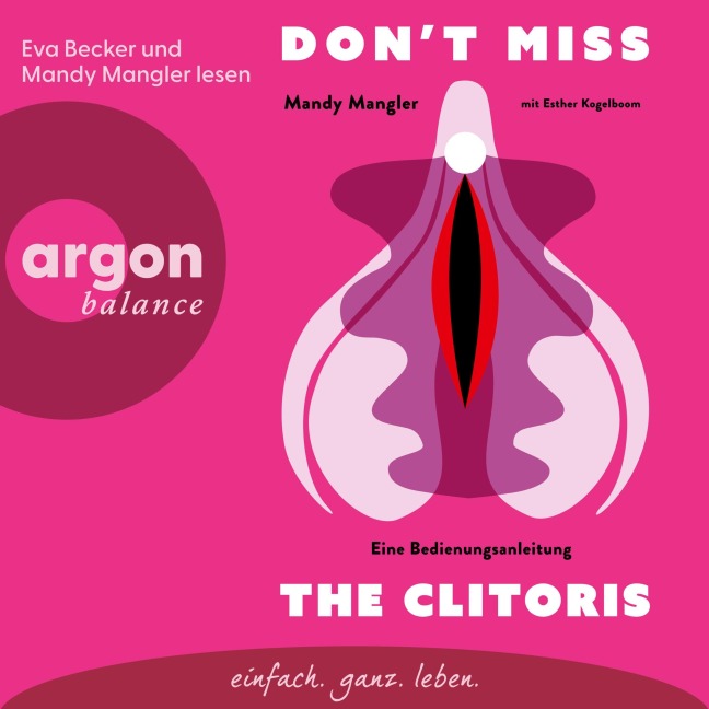 Don't miss the Clitoris - Esther Kogelboom, Mandy Mangler
