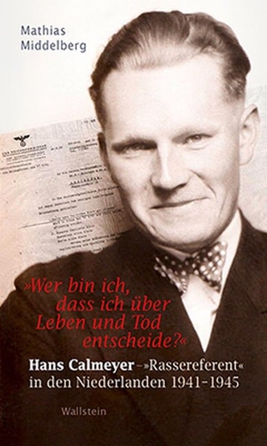 »Wer bin ich, dass ich über Leben und Tod entscheide?« - Mathias Middelberg