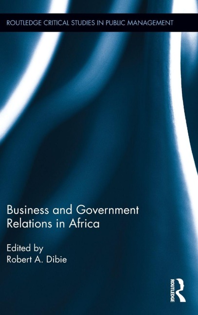 Business and Government Relations in Africa - 