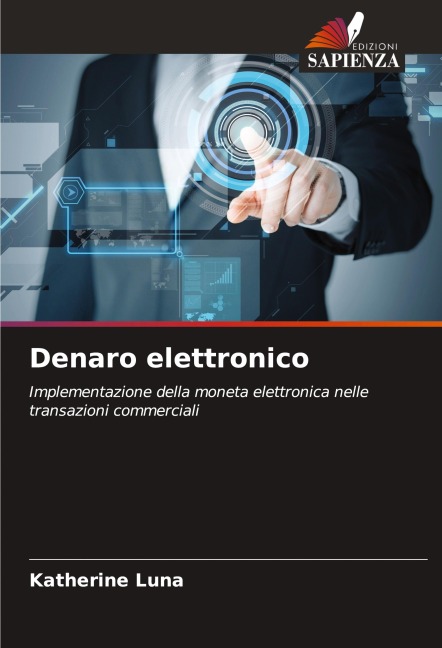 Denaro elettronico - Katherine Luna