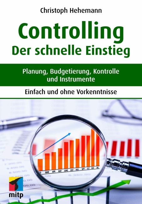 Controlling - Der schnelle Einstieg - Christoph Hehemann