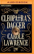 Cleopatra's Dagger - Carole Lawrence