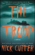Cover-Bild zum Titel 'The Troop' von 'Nick Cutter'