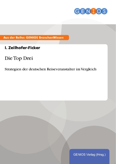 Die Top Drei - I. Zeilhofer-Ficker
