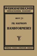 Cover-Bild zum Titel 'Handformerei' von 'Fr. Naumann'