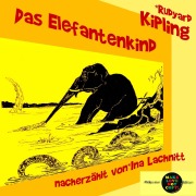 Cover-Bild zum Titel 'Das Elefantenkind' von 'Rudyard Kipling'