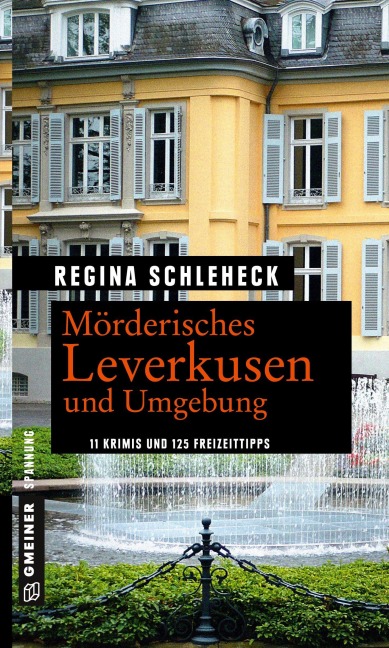 Mörderisches Leverkusen und Umgebung - Regina Schleheck