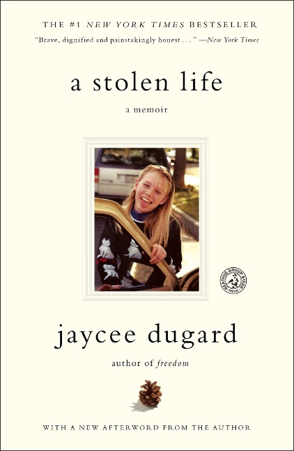 A Stolen Life - Jaycee Dugard