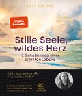 Cover-Bild zum Titel 'Stille Seele, wildes Herz' von 'Veit Lindau'
