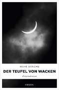 Cover-Bild zum Titel 'Der Teufel von Wacken' von 'Heike Denzau'