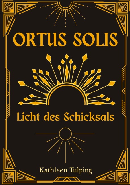 Ortus Solis 1 - Kathleen Tulping