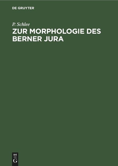 Zur Morphologie des Berner Jura - P. Schlee