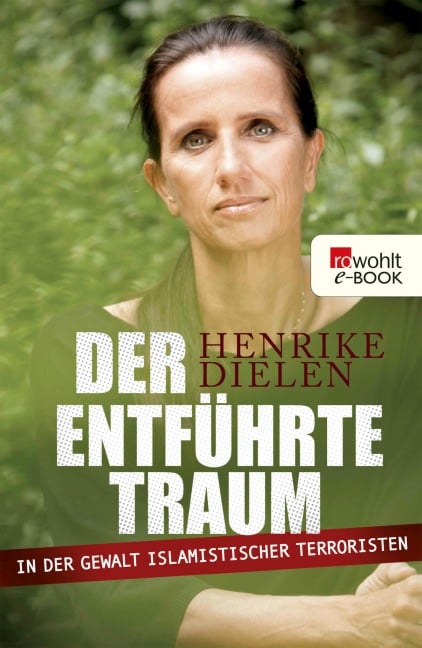 Der entführte Traum - Henrike Dielen