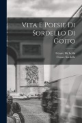 Cover-Bild zum Titel 'Vita E Poesie Di Sordello Di Goito' von 'Cesare De Lollis, Cesare Sordello'