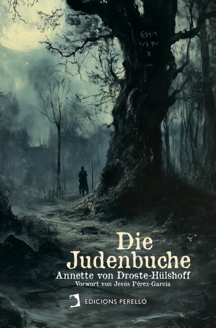 Die Judenbuche - Annette von Droste-Hülshoff
