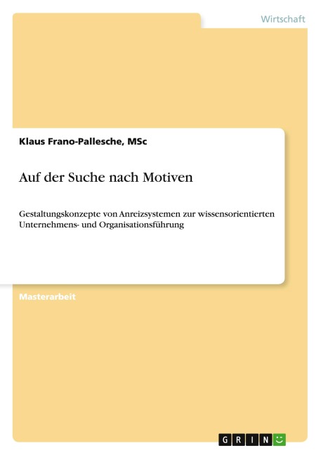 Auf der Suche nach Motiven - MSc Frano-Pallesche