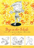 Cover-Bild zum Titel 'Yoga in der Schule' von 'Mona Bektesi'