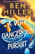 Cover-Bild zum Titel 'A Very Dangerous Pursuit' von 'Ben Miller'